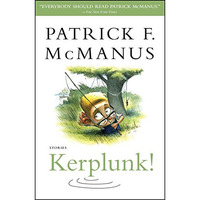 Kerplunk!: Stories [Paperback]