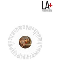 LA+ Journal: Tyranny: Interdisciplinary Journal of Landscape Architecture [Paperback]