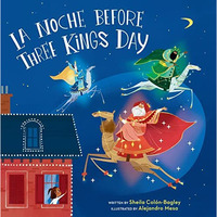 La Noche Before Three Kings Day [Hardcover]