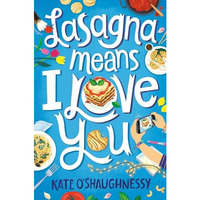 Lasagna Means I Love You [Hardcover]