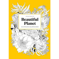 Leila Dulys Beautiful Planet: An Intricate Coloring Book [Paperback]