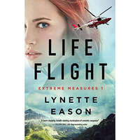 Life Flight                              [TRADE PAPER         ]