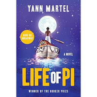 Life of Pi [Theater Tie-in]: A Novel [Paperback]