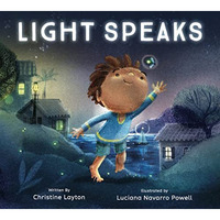Light Speaks [Hardcover]