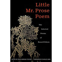Little Mr. Prose Poem: Selected Poems of Russell Edson [Paperback]