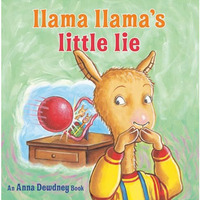 Llama Llama's Little Lie [Hardcover]