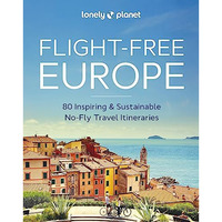 Lonely Planet Flight-Free Europe 1 [Hardcover]