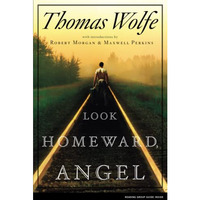 Look Homeward, Angel [Paperback]