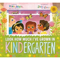 Look How Much I've Grown in KINDergarten [Hardcover]