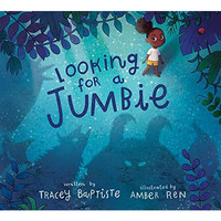 Looking for a Jumbie [Hardcover]