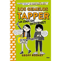 Los gemelos Tapper la l?an en Internet / The Tapper Twins Go Viral [Hardcover]