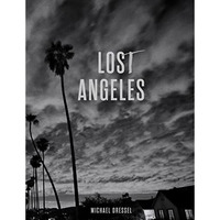 Lost Angeles [Hardcover]