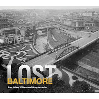 Lost Baltimore [Hardcover]