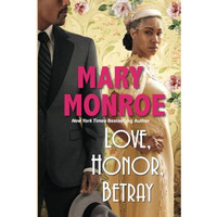 Love, Honor, Betray [Paperback]