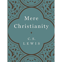 Mere Christianity Gift Edition [Hardcover]