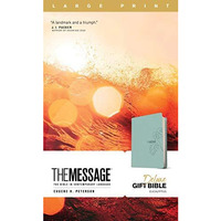 Message Deluxe Gift Bible, Large Print (Leather-Look, Eucalyptus): The Bible in  [Leather / fine bindi]