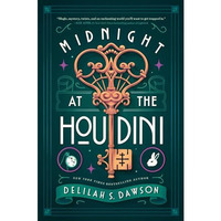 Midnight at the Houdini [Hardcover]