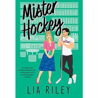 Mister Hockey: A Hellions Hockey Romance [Paperback]