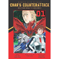 Mobile Suit Gundam: Char's Counterattack, Volume 1: Beltorchika's Children [Paperback]