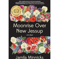 Moonrise Over New Jessup [Paperback]