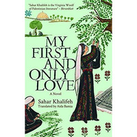 My First and Only Love: A Novel [Paperback]