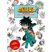 My Hero Academia: The Official Easy Illustration Guide [Paperback]