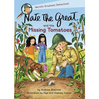 Nate the Great and the Missing Tomatoes [Hardcover]