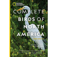 National Geographic Complete Birds of North America, 3rd Edition: Featuring More [Hardcover]