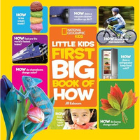 National Geographic Little Kids First Big Book of How [Hardcover]