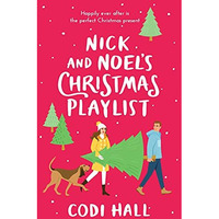 Nick and Noel's Christmas Playlist [Paperback]