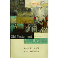 Old Testament Survey [Hardcover]