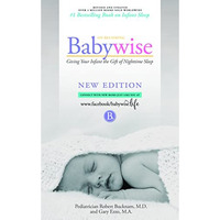On Becoming Babywise : Giving Your Infant the Gift of Nighttime Sleep - Interact [Paperback]