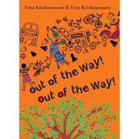 Out of the Way! Out of the Way! [Paperback]