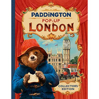 Paddington Pop-Up London: Movie Tie-In: Collectors Edition (paddington 2) [Hardcover]