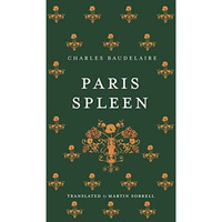 Paris Spleen: Dual-Language Edition [Paperback]