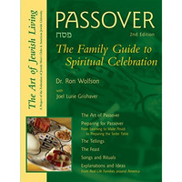 Passover (2nd Edition): The Family Guide to Spiritual Celebration [Paperback]
