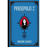 Persepolis 2: The Story of a Return [Paperback]
