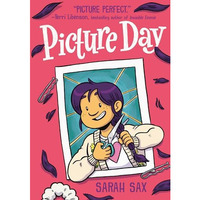 Picture Day: (A Graphic Novel) [Paperback]