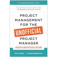 Project Management for the Unofficial Project Manager (Updated and Revised Editi [Paperback]