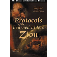 Protocols Of The Learned Elders Of Zion [Paperback]