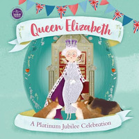 Queen Elizabeth: A Platinum Jubilee Celebration [Hardcover]