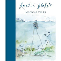 Quentin Blake's Magical Tales [Hardcover]