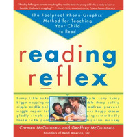 Reading Reflex: The Foolproof Phono-Graphix Method for Teaching Your Child to Re [Paperback]