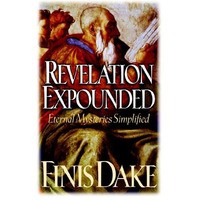 Revelation Expounded [Paperback]