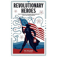 Revolutionary Heroes                     [CLOTH               ]