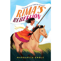 Rima's Rebellion: Courage in a Time of Tyranny [Hardcover]
