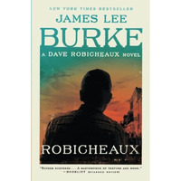 Robicheaux: A Novel [Paperback]