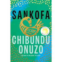 Sankofa: A Novel [Hardcover]