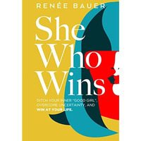 She Who Wins [Paperback]