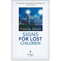 Signs for Lost Children [Paperback]